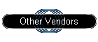 Other Vendors